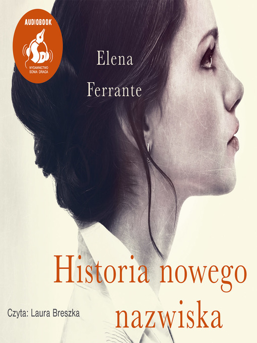 Title details for Historia nowego nazwiska by Elena Ferrante - Available